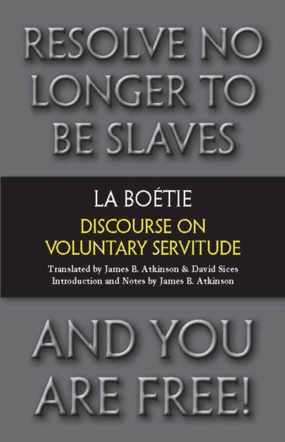 Discourse On Voluntary Servitude
