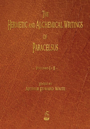 The Hermetic And Alchemical Writings Of By Paracelsus, ,