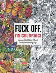 Fuck Off Im Coloring Pb By Dare You Stamp Compa