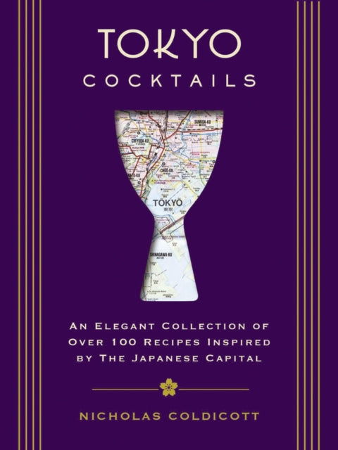 Tokyo Cocktails Hb By Coldicott   Nicholas