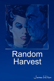 Random Harvest By Hilton, James