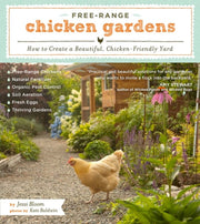 Free Range Chicken Gardens