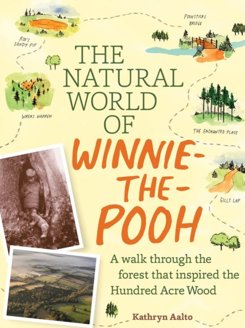 Natural World Of Winnie The Pooh By Aalto, Kathryn