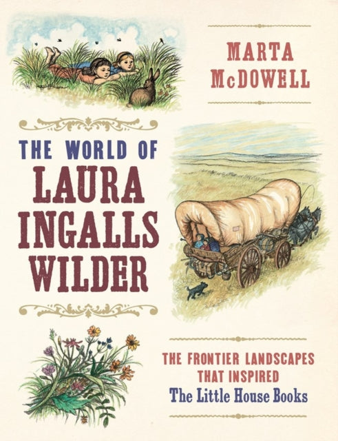 World Of Laura Ingalls Wilder