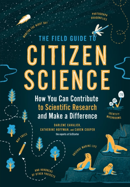 Field Guide To Citizen Science The