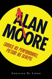 Alan Moore By Annalisa Di Liddo (a