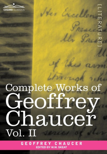 Complete Works Of Geoffrey Chaucer, Vol.