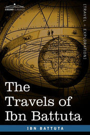 The Travels Of Ibn Battuta By Battuta, Ibn