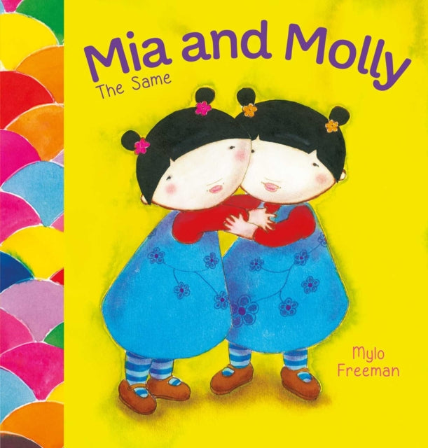 Mia & Molly The Same & Different