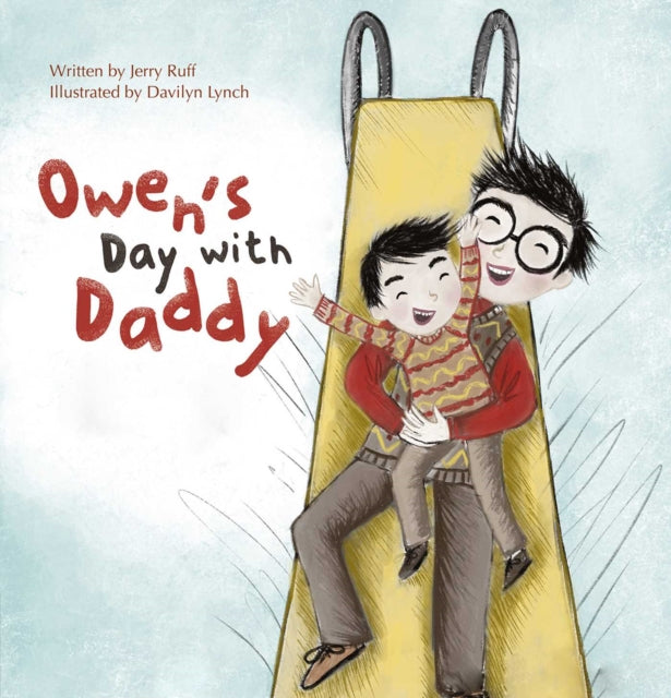 Owen S Day With Daddy