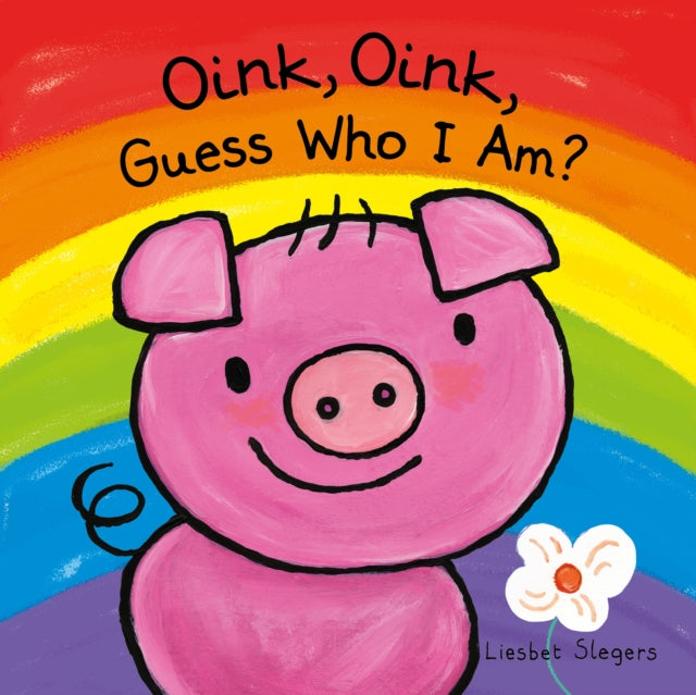 Oink Oink Guess Who I Am