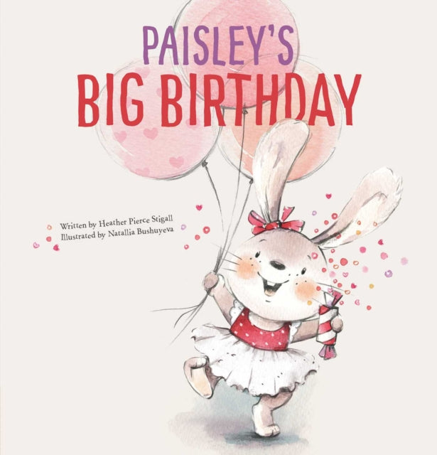 Paisleys Big Birthday