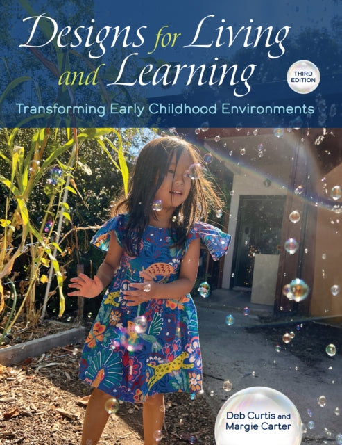 Designs For Living & Learning Third Edit By Curtis, Deb