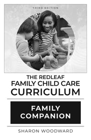 Redleaf Family Child Care Curriculum Fam By Woodward, Sharon