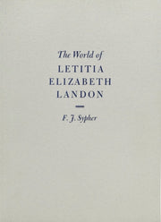 World Of Letitia Elizabeth Landon A By Sypher, F.j.