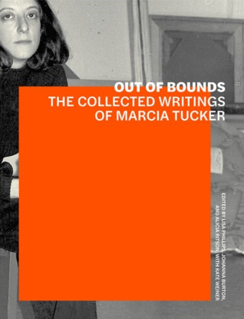 Out Of Bounds The Collected Writings Of