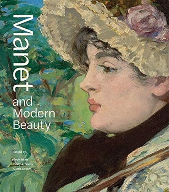 Manet & Modern Beauty