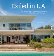 Exiled In La The Untold Story Of Leopol By Volker M. Welter