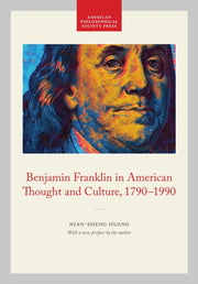 Benjamin Franklin In American Thought &