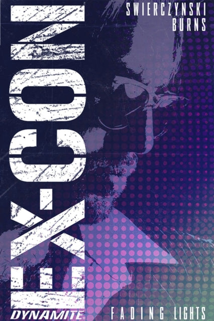 Ex-con Volume 1