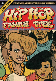 Hip Hop Family Tree Book 4 1984-1985