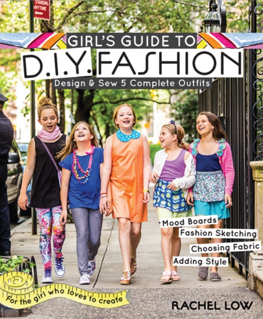 Girls Guide To Diy Fashion