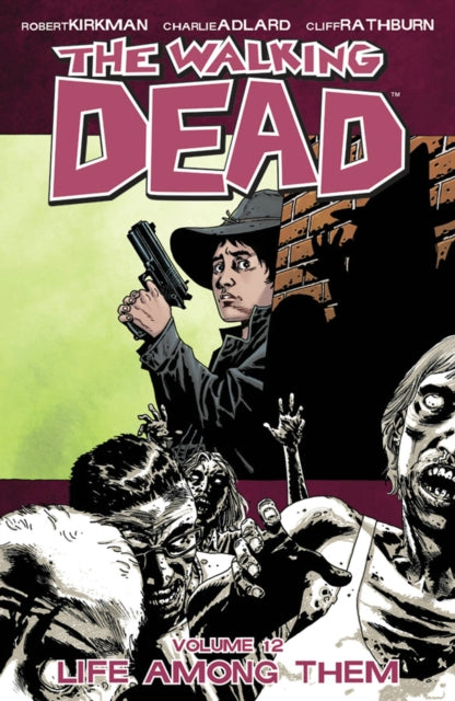 Walking Dead Volume 12