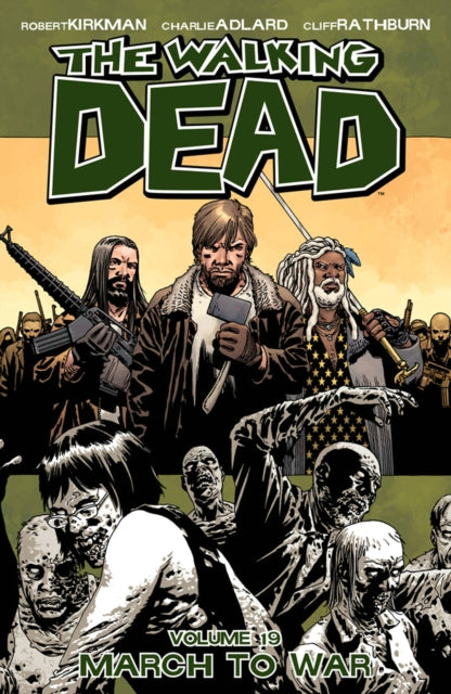 Walking Dead 19 March To War