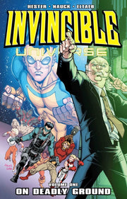 Invincible Universe Volume 1 By Hester, Phil