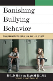 Banishing Bullying Behavior: Transformin