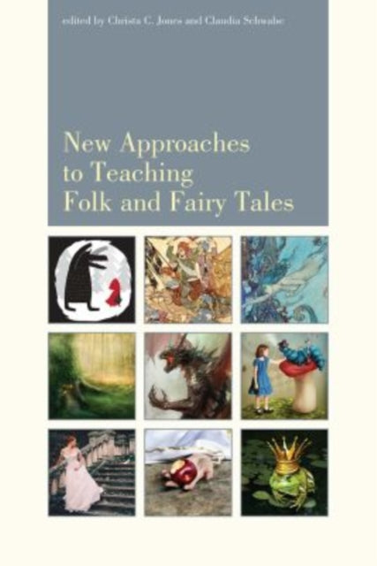 New Approaches To Teaching Folk & Fairy