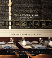 Art Of Living According To Joe Beef