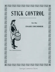 Stick Control: For The Snare Drummer