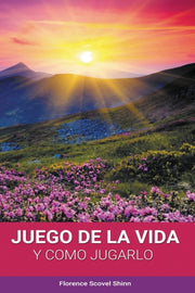 El Juego De La Vida Y Como Jugarlo By Shinn, Florence Scov
