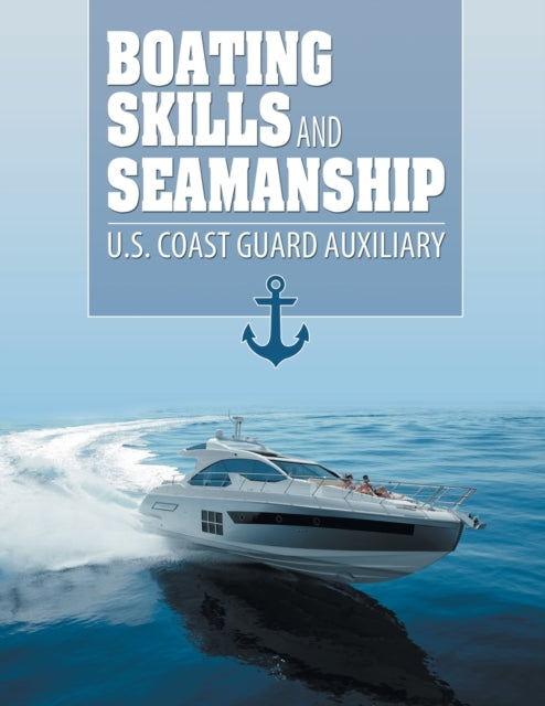 Boating Skills And Seamanship