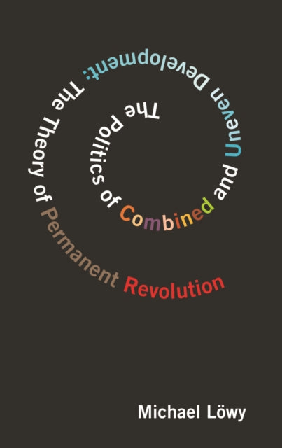 Politics Of Combined & Uneven Developmen