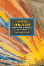 Theory As History