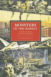 Monsters Of The Market By Mcnally, David