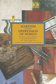Marxism & The Oppression Of Women