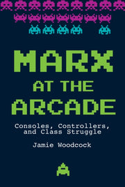 Marx At The Arcade