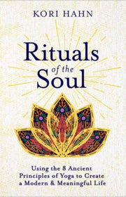 Rituals Of The Soul