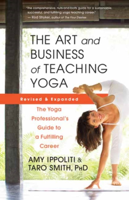 Art & Business Of Teaching Yoga By Ippoliti, Amy