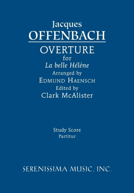 La Belle H L Ne Overture: Study Score