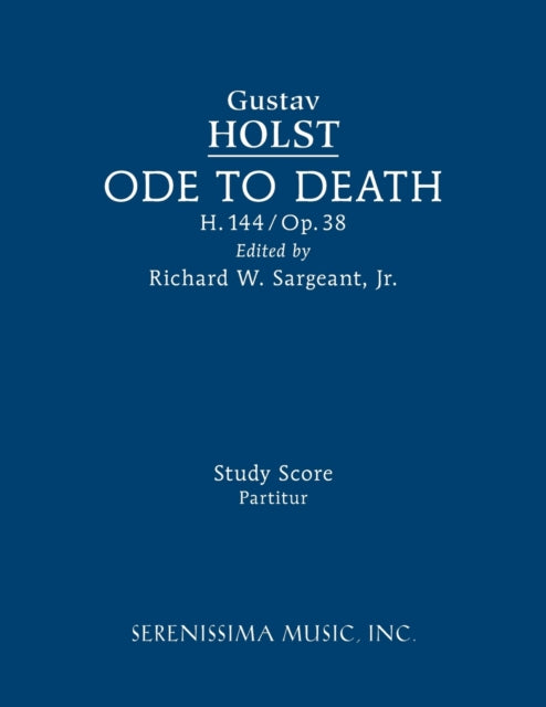 Ode To Death, H.144: Study Score