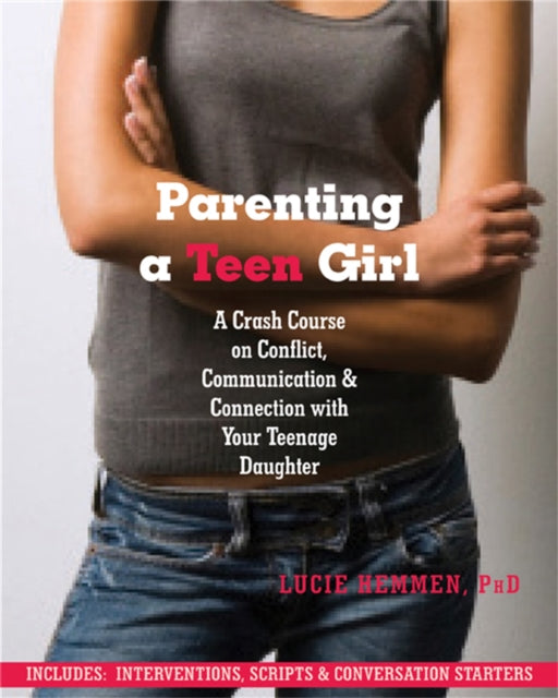 Parenting A Teen Girl