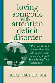 Loving Someone With Add
