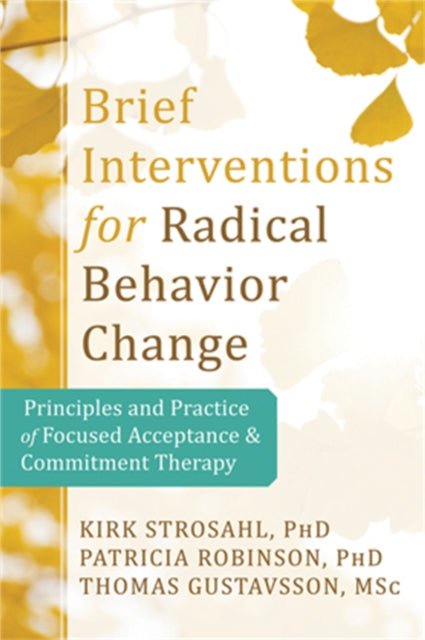 Brief Interventions For Radical Behavior