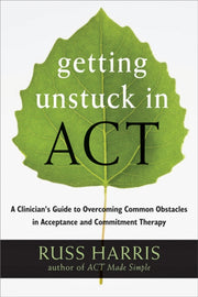 Getting Unstuck In Act