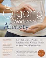 Qigong Workbook For Anxiety