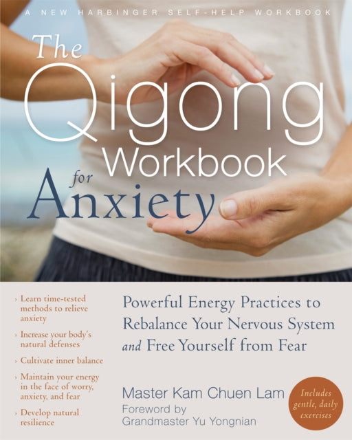 Qigong Workbook For Anxiety